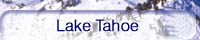 Lake Tahoe